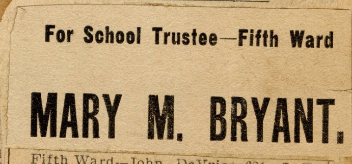 Mary Bryant - School Board Tag Ad, Emily Burton Ketcham Scrapbook, Grand Rapids Public Library