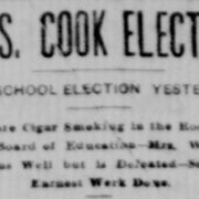 September 4, 1888, “Mrs. Cook Elected.” Grand Rapids Herald